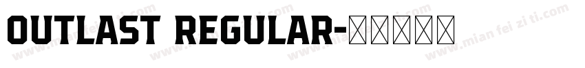 Outlast Regular字体转换